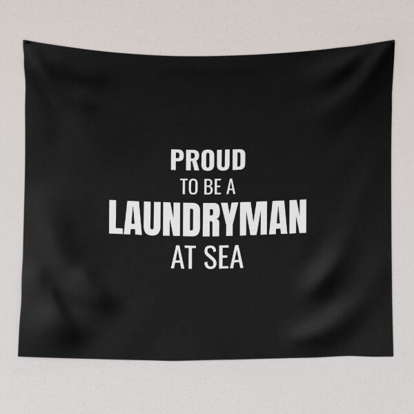 Item preview, Proud to be a Laundryman at Sea (White) designed and sold by ShipCrewNation.