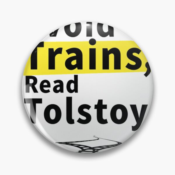 Item preview, Funny bookish advice to avoid trains and read Tolstoy designed and sold by Prints by Mat.