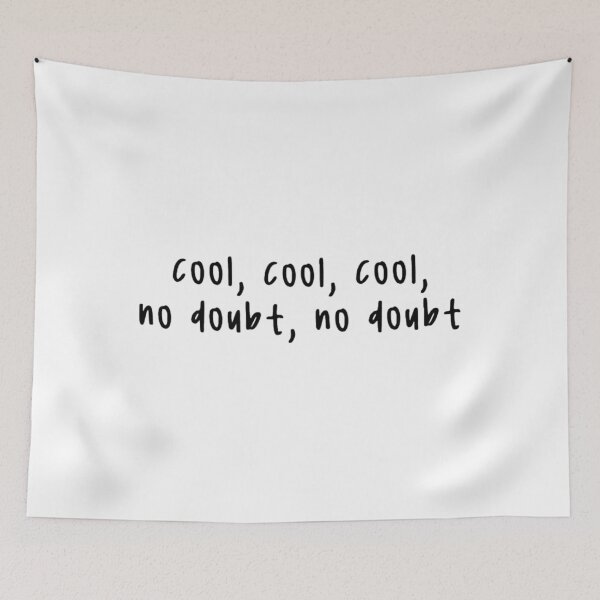 Item preview, Cool Cool No-Doubt designed and sold by EdificatTTArt.