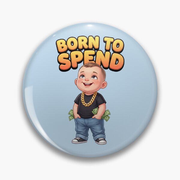 Item preview, Born to Spend Funny Money Lover Cartoon Baby – Cash Lifestyle Humor Design 2 designed and sold by WordPlayStudio.
