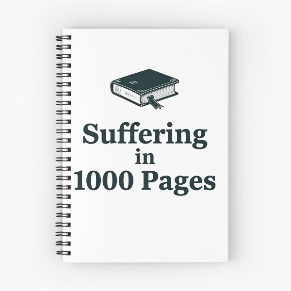 Item preview, Bookish humor about suffering in a thousand pages designed and sold by Prints by Mat.