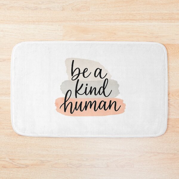 Item preview, be a kind human  designed and sold by CharmStudio.