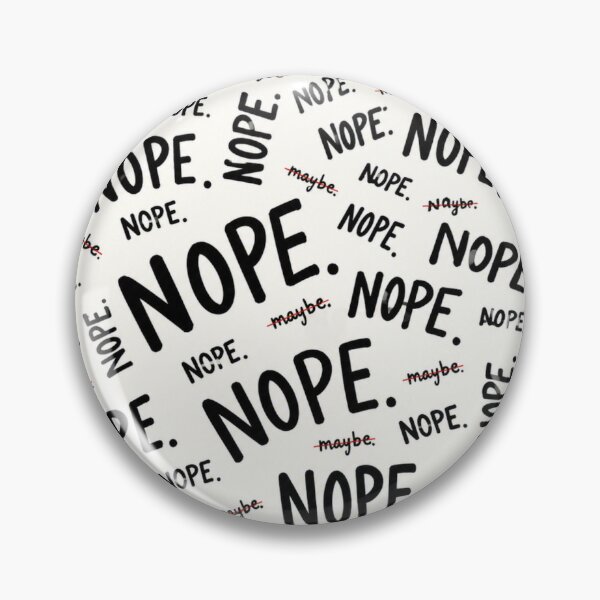 Item preview, NOPE NOPE NOPE – Funny Sarcastic Typography Pattern designed and sold by Golden Era Studio.