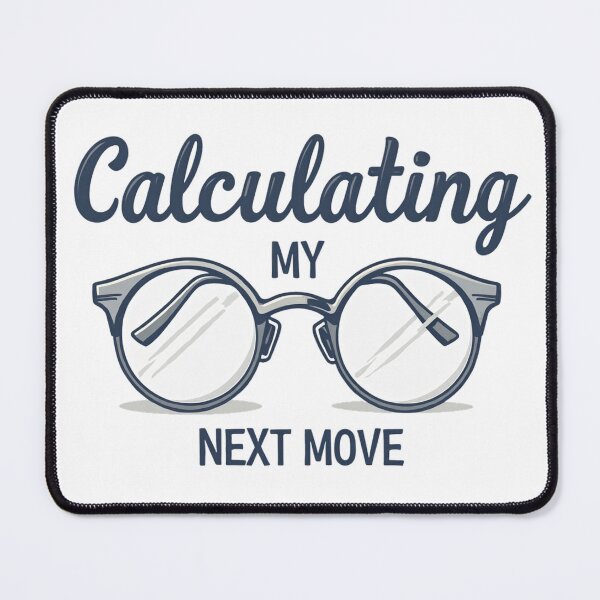 Item preview, Round glasses design about calculating my next move designed and sold by Prints by Mat.