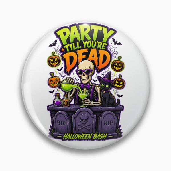 Item preview, Party Till You're Dead designed and sold by Sovereign Supply Co..