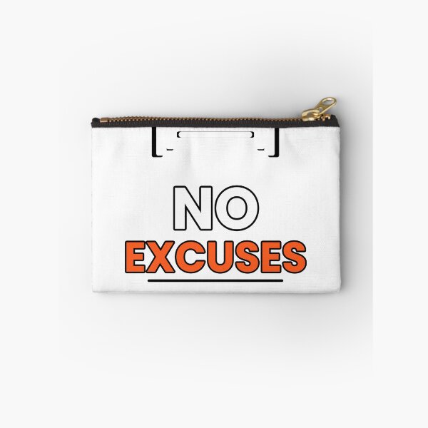 Item preview, No excuses designed and sold by Glitek69.