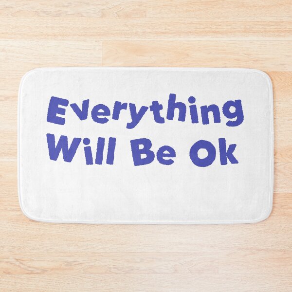 Item preview, everything will be ok designed and sold by Avatargordon.