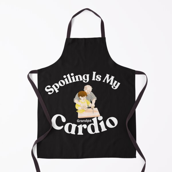Item preview, Spoiling Is My Cardio designed and sold by Bubpat.