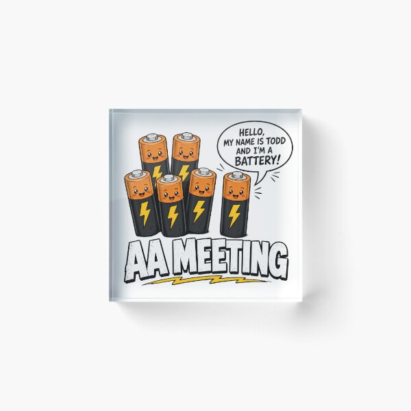Item preview, Funny AA Meeting Cartoon Battery Pun Design designed and sold by TshirtsOnline-.