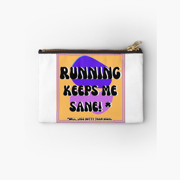 Item preview, Running Keeps Me Sane designed and sold by SombreroDoodles.