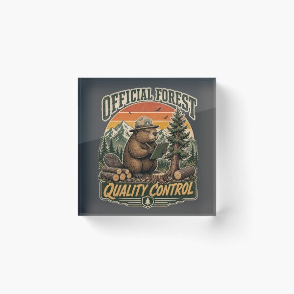 Item preview, Funny Beaver Forest Ranger - Official Forest Quality Control designed and sold by Graphic Vibe Designs.