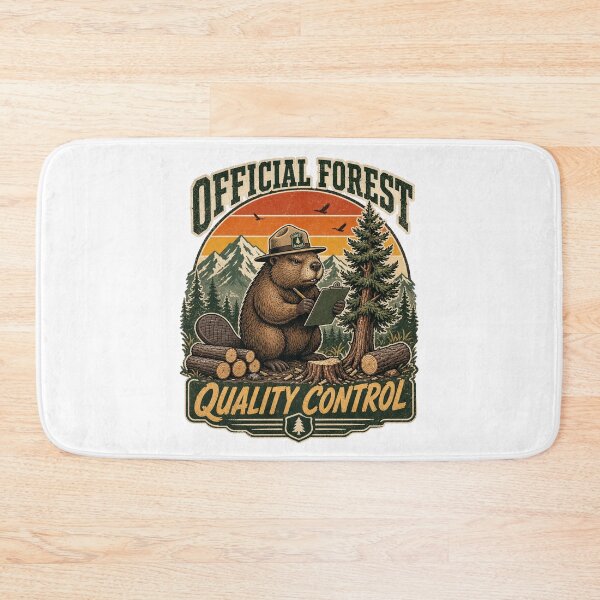 Item preview, Funny Beaver Forest Ranger - Official Forest Quality Control designed and sold by Graphic Vibe Designs.
