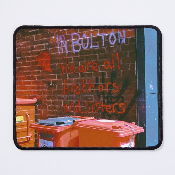 Item preview, In Bolton we are all brothers and sisters designed and sold by Life's eye Art and photography.