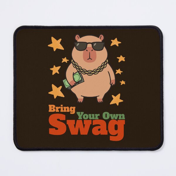Item preview, Bring Your Own Swag Capybara designed and sold by monika-arthing.