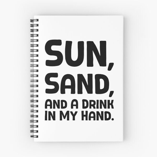 Item preview, Sun, Sand, And A Drink In My Hand - B_1 designed and sold by AhmedHelal24795.