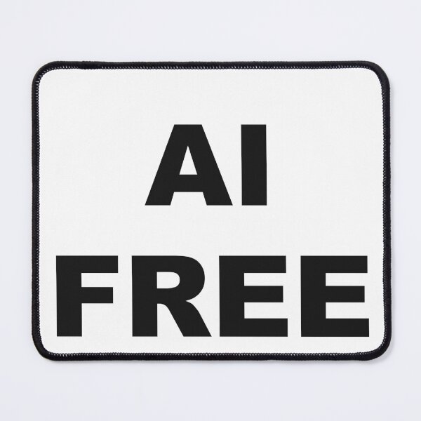 Item preview, AI Free designed and sold by marcoke.