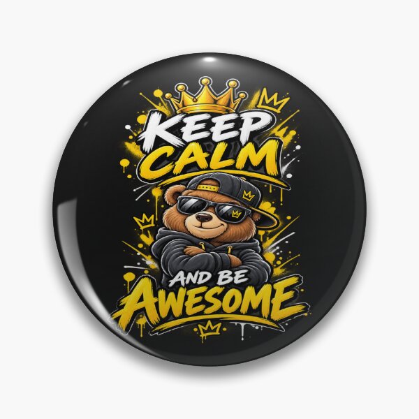 Item preview, Keep Clam and Be Awesome Funny Bear Motivational Design designed and sold by Jack W Art.