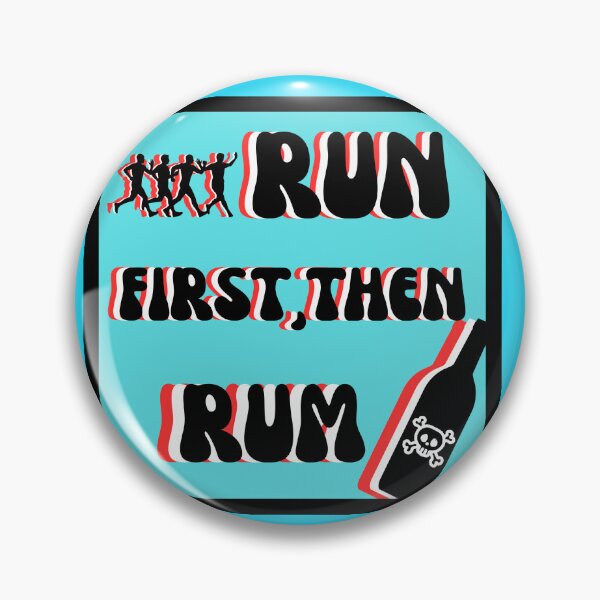 Item preview, Run first, then rum. designed and sold by SombreroDoodles.