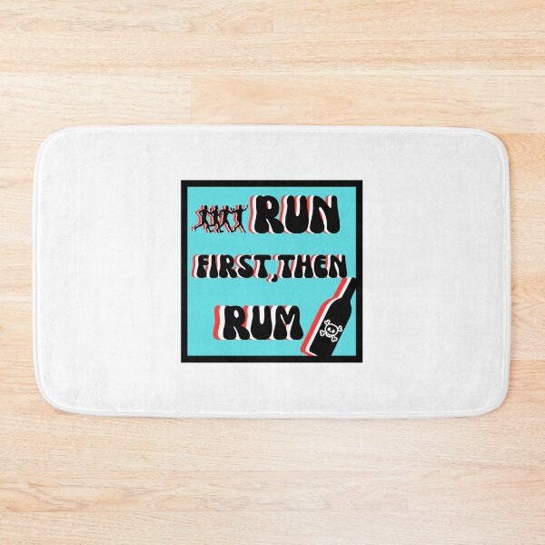 Item preview, Run first, then rum. designed and sold by SombreroDoodles.