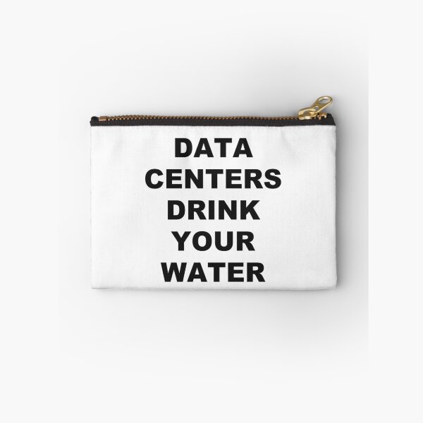 Item preview, Data Centers Drink Your Water designed and sold by marcoke.