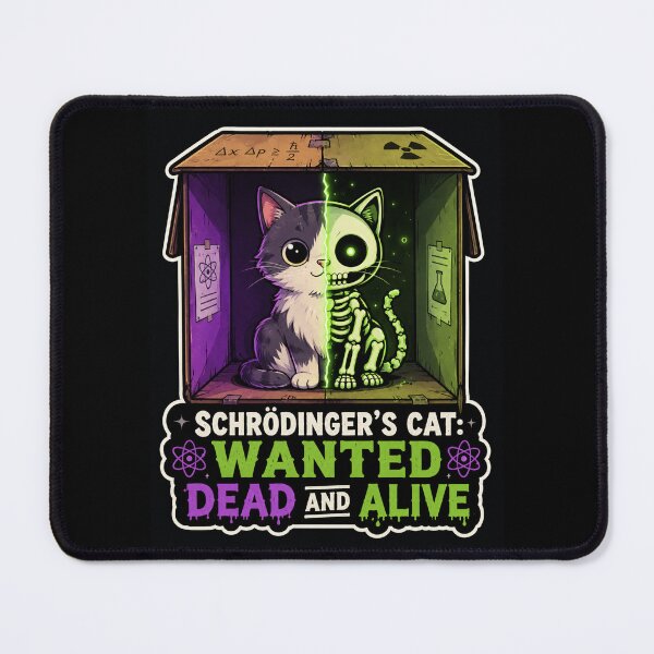 Item preview, Schrödinger’s Cat Wanted Dead and Alive – Funny Quantum Physics Cat designed and sold by LuxeBuzz.