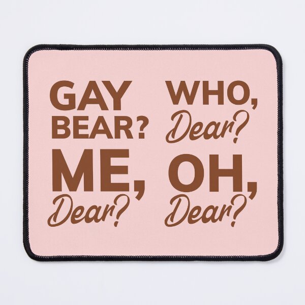 Item preview, "Gay Bear? Who Dear?" - Minimalist Brown Text designed and sold by gayishdesign.