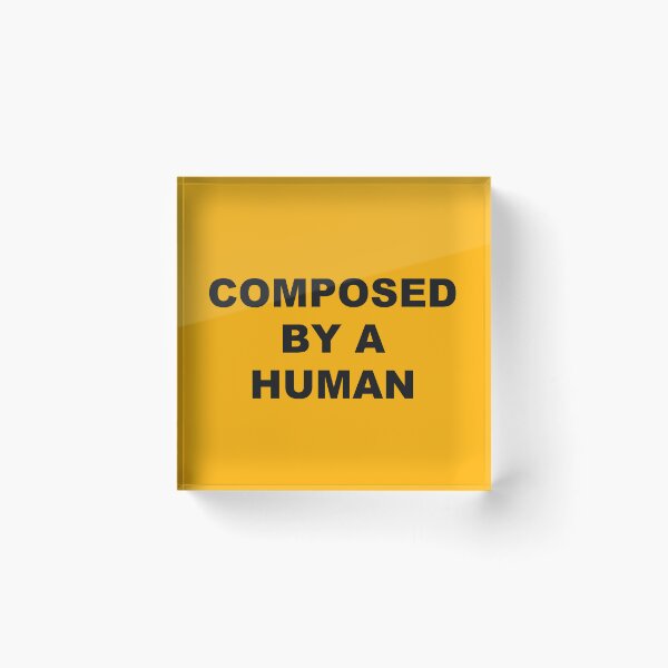 Item preview, Composed By a Human designed and sold by marcoke.