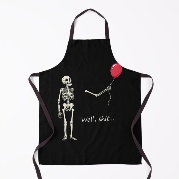 Item preview, Skeleton Lost Balloon Well Shit Funny Saying Quote designed and sold by JamesCrArt.