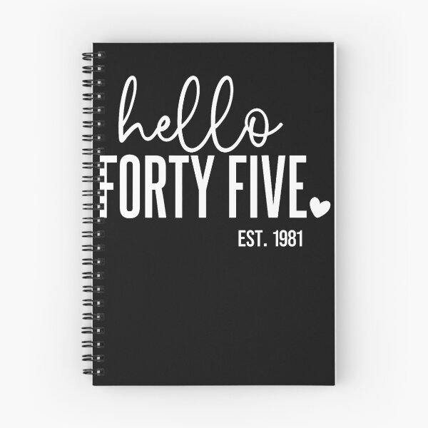 Item preview, Hello Forty Five Est. 1981 45 Years Old Humor 45Th Birthday designed and sold by JamesCrArt.