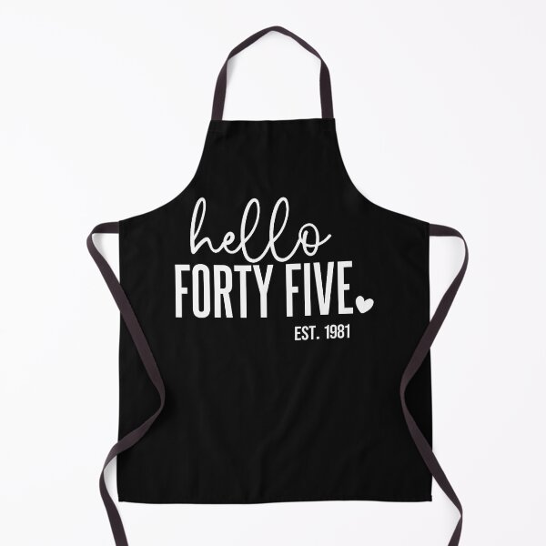 Item preview, Hello Forty Five Est. 1981 45 Years Old Humor 45Th Birthday designed and sold by JamesCrArt.