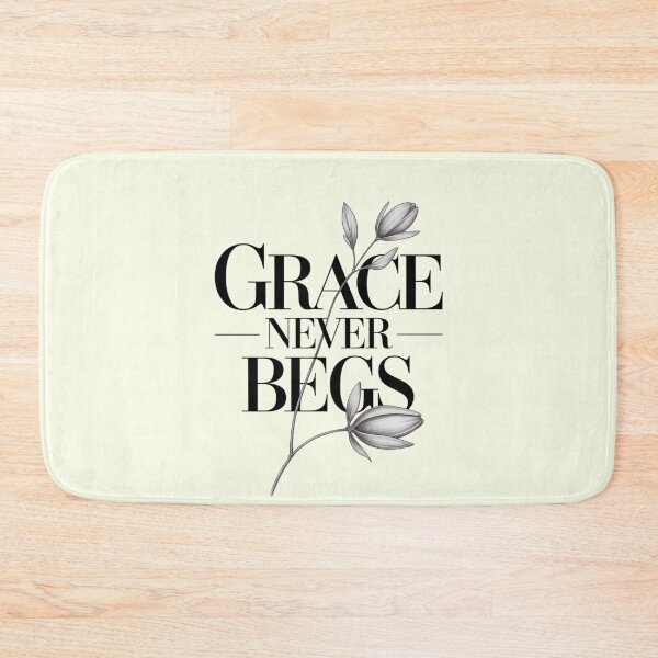 Item preview, Grace Never Begs. Minimal Botanical Feminine Quote designed and sold by Aarvya Fashion Club ( A.F.C ).