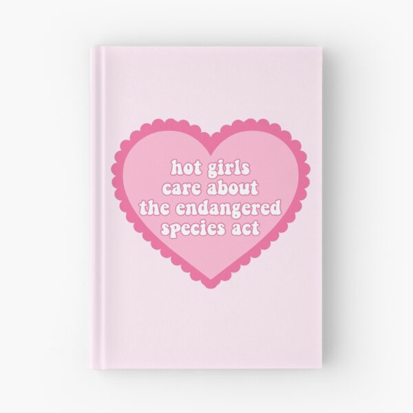 Item preview, Hot Girls Care About The Endangered Species Act designed and sold by immelissasavin.