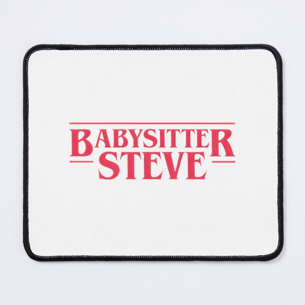 Item preview, Babysitter Steve Stranger Things Inspired designed and sold by ShilohHagene1.