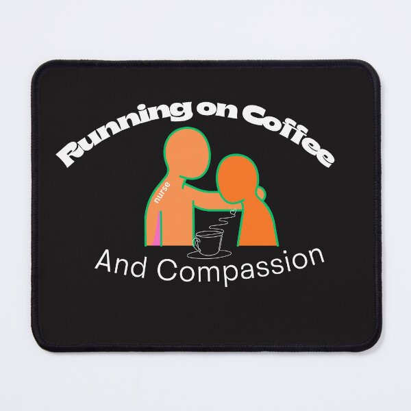 Item preview, Running On Coffee And Compassion designed and sold by Bubpat.