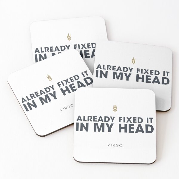 Item preview, Virgo quote – already fixed it in my head perfectionist designed and sold by Osmose-Studio ⭐⭐⭐⭐⭐.
