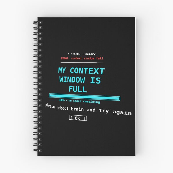 Item preview, My Context Window Is Full Ai Memory Error Reboot Brain designed and sold by yuckticke.