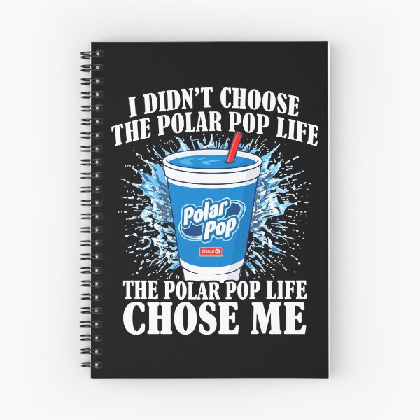 Item preview, I Didn't Choose The Polar Pop Life The Polar Pop Life Chose Me designed and sold by yuckticke.