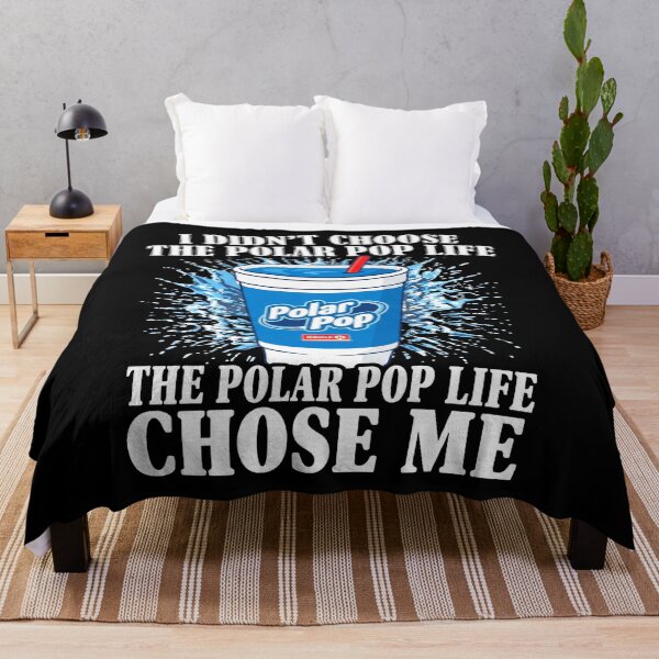 Item preview, I Didn't Choose The Polar Pop Life The Polar Pop Life Chose Me designed and sold by yuckticke.