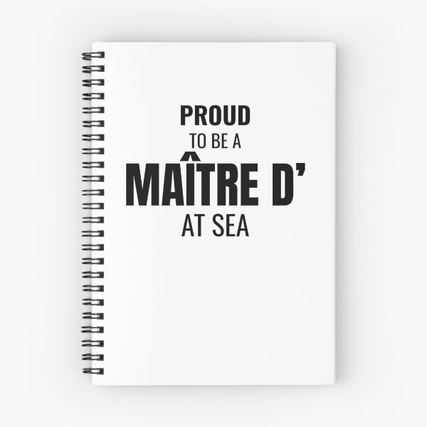 Item preview, Proud to be a Maître D' at Sea (Black) designed and sold by ShipCrewNation.