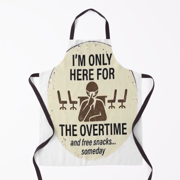 Item preview, Overtime Office Worker Funny Sign designed and sold by FABIOLA1970.