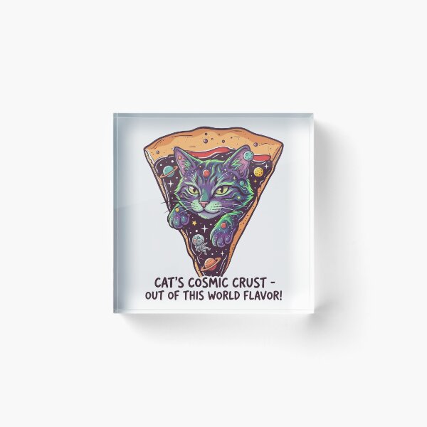 Item preview, Cat Cosmic Crust Out Of This World Flavor Pizza Space designed and sold by Amir Faysal.