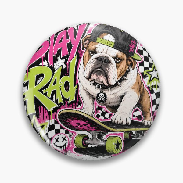 Item preview, Stay Rad English Bulldog Skater Pop Punk designed and sold by BobbyTee Merch.