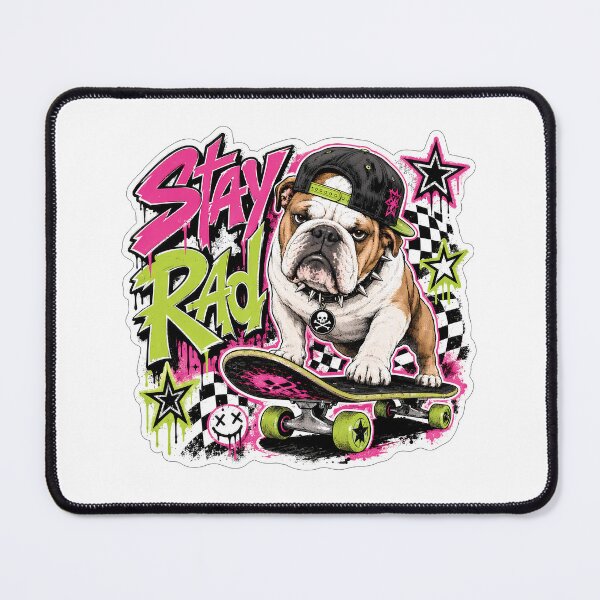 Item preview, Stay Rad English Bulldog Skater Pop Punk designed and sold by BobbyTee Merch.