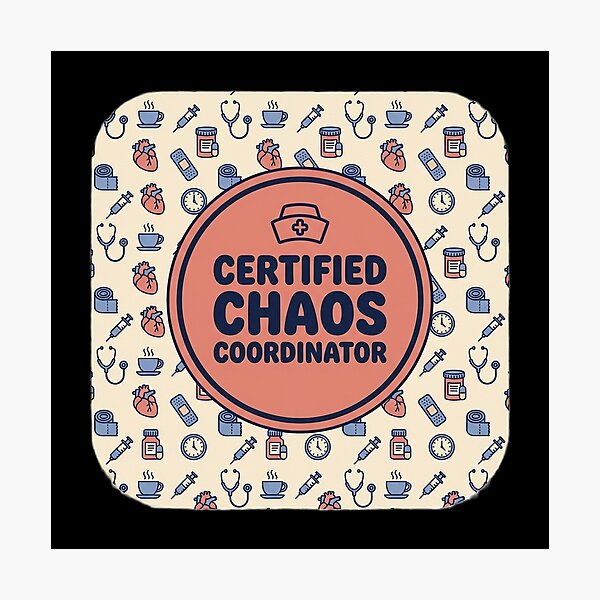 Item preview, Funny Nurse Shirt - Certified Chaos Coordinator Gift designed and sold by Harlo.co.