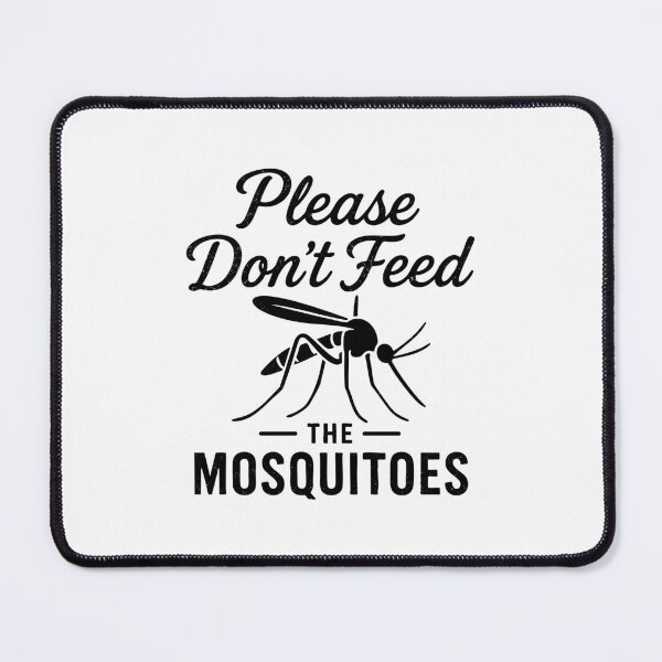 Item preview, Please Don't Feed the Mosquitoes Funny Mosquito Hiking Humor designed and sold by gunaone-design.