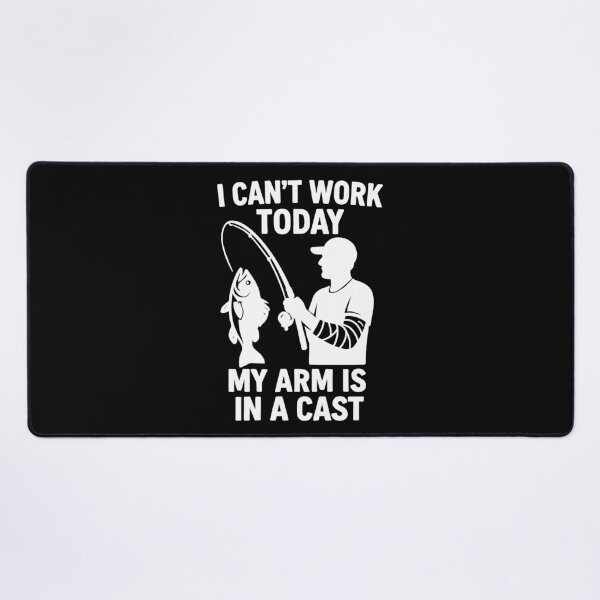 Item preview, Funny angler saying: My arm is in a cast designed and sold by Pineapple-Tree.