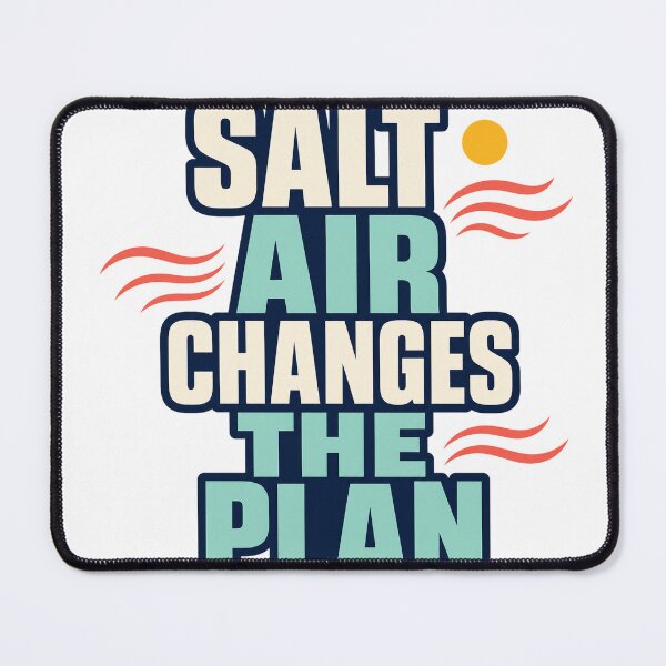 Item preview, Salt Air Changes The Plan designed and sold by aihrgdesign.