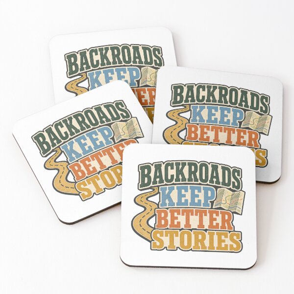 Item preview, Backroads Keep Better Stories designed and sold by aihrgdesign.