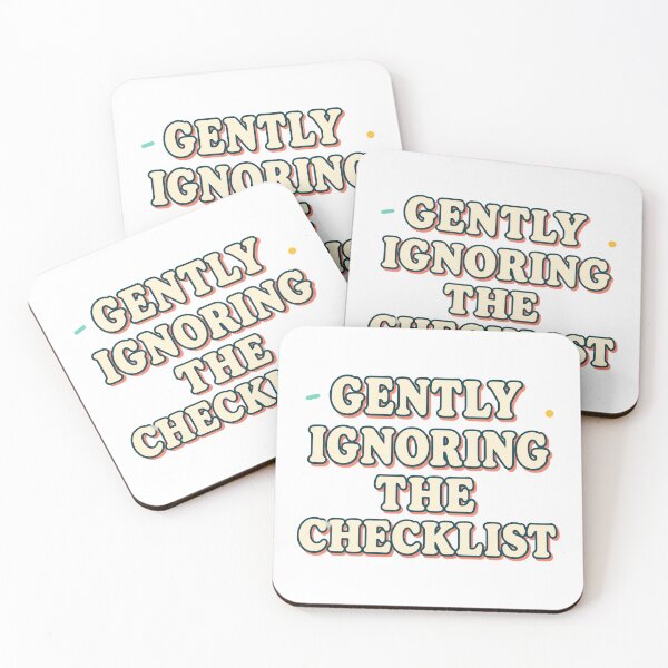 Item preview, Gently Ignoring The Checklist designed and sold by aihrgdesign.