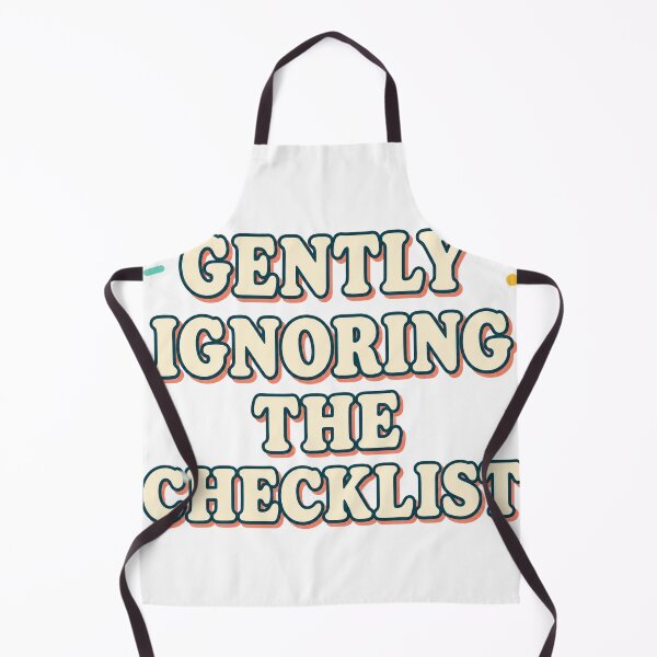 Item preview, Gently Ignoring The Checklist designed and sold by aihrgdesign.